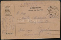 1918 Tábori Posta Levelezőlap 'Ersatzabteilung Der K.u.K. TRAINRETABL. STATION' + 'FP 488' - Altri & Non Classificati
