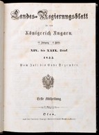 1855 Magyarországot Illető Országos Kormánylap. 6. évf., 2. Köt. (2. Félév), 14--29. Füz., Egybekötve, Kicsit Kopott Fél - Non Classificati