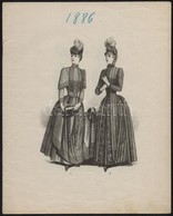 1886 Női Divat, Fekete-fehér Divatképek Füzetben - Unclassified