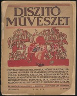 1914 Díszítőművészet. I. évf. 5. Sz. Szerk.: Czakó Elemér. Sérült, Hiányos Borítóval. - Zonder Classificatie