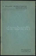 1928 A Szalézi Munkatársak Egyesületének Füzete, Az Egyesület Céljainak Leírásával, Stb., 53p - Non Classés