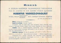 Cca 1930 A M. Kir. Ferenc József Jászkun I. Honvéd Huszárezred Fakavadász Társaságának Meghívója Hubertus Vadászlovaglás - Zonder Classificatie