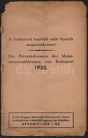 1938 A Budapesti Legtöbb Adót Fizetők Magánlakcímei - Non Classés