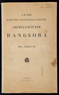 1943 A M. Kir. Központi Statisztikai Hivatal Személyzetének Rangsora 131p. 34 Cm - Non Classificati