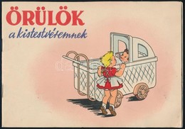 1953 'Örülök A Kistestvéremnek' - Kivágó és Kifestőkönyv, Használatlan - Non Classificati