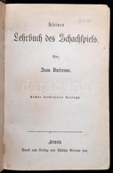 Dufresne, Jean: Lehrbuch Des Schachspiels.
Leipzig, 1910: Phil. Reclam 8. A.,Egészvászon Kötésben / Linen Binding - Non Classés
