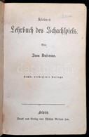 Dufresne, Jean: Lehrbuch Des Schachspiels.
Leipzig, 1910: Phil. Reclam 8. A.,Egészvászon Kötésben / Linen Binding - Zonder Classificatie