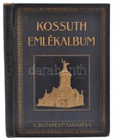 Kossuth Emlékalbum. Kossuth Lajos Halála, Temetése és Mauzóleumának Felavatása. Szerk.: Dr. Kovács Dénes. 'A Budapest Aj - Ohne Zuordnung