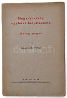 Domanovszky György: Magyarország Egyházi Faépítészete. Bereg Megye. Dedikált!
Budapest, 1936. [Sárkány Nyomda.] 106 + [1 - Non Classificati