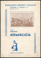 1962 BÁV  6. Sz. Képaukció. Bp.,1962, BÁV, (Dunaújváros, Dunaújvárosi-ny.), 31 P. Fekete-fehér Fotókkal. Papírkötés. Meg - Zonder Classificatie
