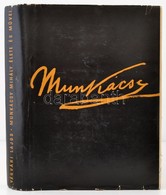 Végvári Lajos: Munkácsy Mihály élete és Művei. Bp., 1958, Akadémia Kiadói. Kiadói Egészvászon Kötés, Sérült Papír Védőbo - Non Classés