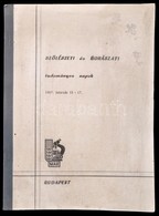 Szőlészeti és Borászati Tudományos Napok. 1967. Február. 15-17. Szerk.: Katona József. Bp.,1967,Magyar Agrártudományi Eg - Zonder Classificatie