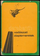 2 Db Vadászkönyv Vadászati Alapismeretek. Bp., 1978. Mezőgazdasági  +
Eördögh Tibor: Vadászok Nyelvén. Bp., 1976: Mezőga - Non Classés