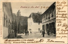 T2 1902 Sveta Jana, Sv. Ane (Gorica Svetojanska); Street View With The Shop Of M. Rozman. M. Fogina - Non Classificati