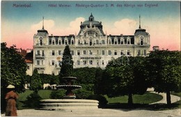 ** T2 Marianske Lazne, Marienbad; Hotel Weimar, Absteige-Qiartier S.M. Des Königs Von England - Non Classés