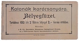 1915. 'Katonák Karácsonyára' Bélyegfüzet 100db 2 Filléres Bélyeggel, Hiánytalan! T:II / 
Hungary 1915. 'For The Soldier' - Ohne Zuordnung