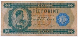 1946. 10Ft 'A034 005083' T:III 
Hungary 1946. 10 Forint 'A034 005083' C:F 
Adamo F1 - Non Classificati