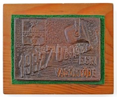 1982. '1912-1982 70 év Egri Vasöntöde' öntött Br Plakett Fa Talpon (111x81mm) T:2 - Ohne Zuordnung