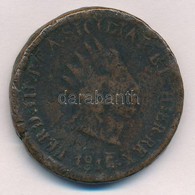 Olasz Államok / Szicília 1815V-B Dieci (10gr) Cu 'III. Ferdinánd' T:3 Ph.,ü.
Italian States / Sicily 1815V-B Dieci (10 G - Non Classés