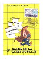 3 EME SALON DE LA CARTE POSTALE - NANTES 24 ET 25 OCTOBRE 1981 - Borse E Saloni Del Collezionismo