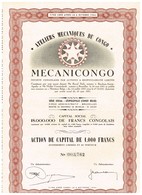 Titre Ancien - Ateliers Mécaniques Du Congo "MECANICONGO"- Sté Congolaire Par Actions à Reponsabilité Limitée - 1951 - Afrique