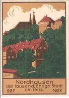 NORDHAUSEN Thüringen 1000 Jahre Jubiläum 927 Bis 1927 Color Steindruck Künstlerkarte Monogrammiert S - F Festpostkarte - Nordhausen