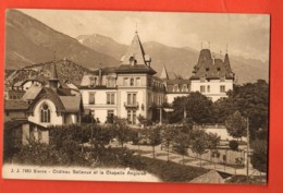 TSN-07  Sierre Chateau Bellevue Et Chapelle Anglaise. Jullien 7483 - Sierre