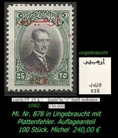 EARLY OTTOMAN SPECIALIZED FOR SPECIALIST, SEE.... Mi. Nr. 878 Mit Seltenen Plattenfehler - 100 Stück -RRR- - Unused Stamps