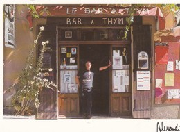 CPM 10x15. Le " BAR A THYM  " Provence  . Phot. ALESSANDRI - Hotel's & Restaurants