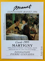 10937 - Manet  Exposition 1996 Fondation Pierre Gianadda 2 étiquettes Dôle & Fendant - Art