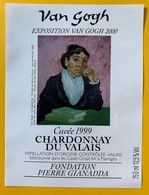 10945 - Van Gogh Exposition 2000 Fondation Pierre Gianadda Chardonnay 1999 - Art