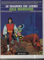 Vagabond Des Limbes T 01 Axle Munshine RE BE DARGAUD  09/1990  UNIVERS DE LA GUILDE  Godard Ribera  (BI1) - Vagabond Des Limbes, Le