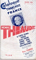 Catalogue De Timbres Poste France Et Colonies Françaises - Thiaude 1942 - Philatélie Et Histoire Postale