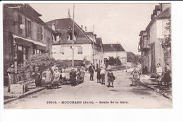 18516 - MOUCHARD - Route De La Gare - Sonstige & Ohne Zuordnung