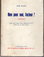 Rien Pour Moi, Facteur ? Aimé Blanc 1957 - - Philately And Postal History