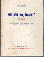 Rien Pour Moi, Facteur ? Aimé Blanc 1957 - - Philatélie Et Histoire Postale