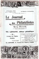 Le Journal Des Philatélistes - Octobre 1912 - LEMAIRE - Etude Sur Les Oblitérations Françaises Cachet à Date Bx Auxiliai - Filatelia E Storia Postale