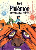 Philémon  T 05 EO BE Simbabbad De Batbad  RARE DARGAUD 07/1974 Fred, (BI1) - Philemon