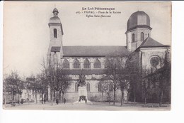 405 - FIGEAC - Place De La Raison. Eglise Saint- Sauveur - Figeac