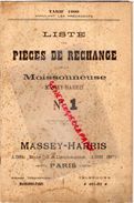 CATALOGUE TARIF PIECES RECHANGE MOISSONNEUSE MASSEY HARRIS FERGUSON N° 1-PARIS 1909 -TRACTEUR AGRICULTURE - Landwirtschaft