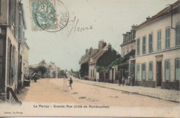 78 LE PERRAY  Grande Rue (côté Rambouillet) - Le Perray En Yvelines