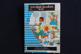 Publicités ( 9 ) - Dans La Série " Nos Objets Familiers" N° 25  La Soude Solvay - 16 Pages - Format 12,5 X17,5 - Culinaria & Vinos