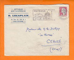 53 Lettre De MAYENNE   Mayenne 22 8 1962 Pour CEAUCE Orne  Entete Pub " OPTIQUE ORTHOPEDIE " Mariane DE DECARIS " - 1960 Marianne De Decaris