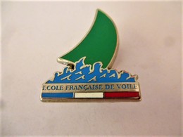 PINS ECOLE DE VOILE FRANCAISE / VOILE VERTE / Signé Décat Paris / 33NAT - Sailing, Yachting