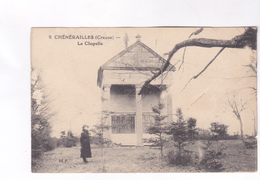 CPA DPT 23 CHENERAILLES, LA CHAPELLE  En 1924! - Chenerailles