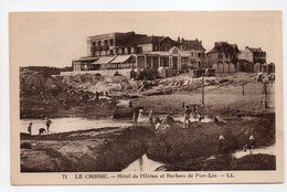 - CPA LE CROISIC (44) - Hôtel De L'Océan Et Rochers De Port-Lin - Editions Lévy N° 71 - - Le Croisic