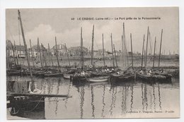 - CPA LE CROISIC (44) - Le Port Près De La Poissonnerie - Collection Chapeau N° 49 - - Le Croisic