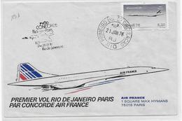 1976 - POSTE AERIENNE - BRESIL - ENVELOPPE 1° VOL CONCORDE RIO DE JANEIRO => PARIS - Premiers Vols