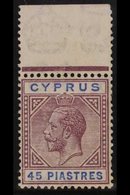 1921-23 45pi. Dull Purple And Ultramarine, SG 99, Superb Upper Marginal Example, Never Hinged Mint. For More Images, Ple - Altri & Non Classificati
