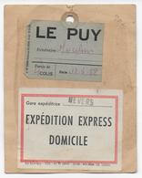 1958 - COLIS POSTAUX - CARTE ACCOMPAGNANT 4 COLIS EXPEDITION EXPRES DOMICILE De NEVERS (NIEVRE) => LE PUY Via MOULINS - Briefe U. Dokumente